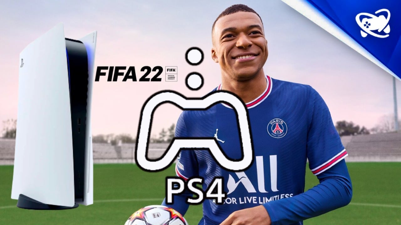 FIFA 22: joga no PS5? Veja como ter o game de PS4 no PS Plus